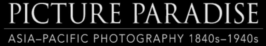 Picture Paradise Exhibition Masthead